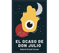 El Ocaso De Don Julio