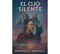 El OjO Silente