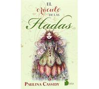 El oraculo de las hadas / The Faerie Guidance Oracle