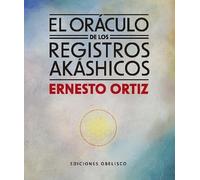 El oráculo de los registros akashicos/ The Akashic Records Oracle