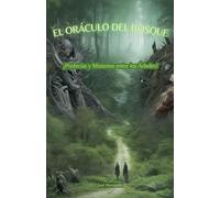 El oráculo del bosque