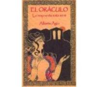 El Oráculo: La Respuesta Está En Tí - Agio, Alkistis Agio, Alkistis (Auteur)
