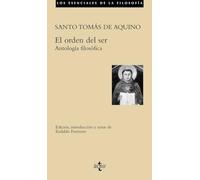 El Orden Del Ser / The Order of Being: Antologia Filosofica