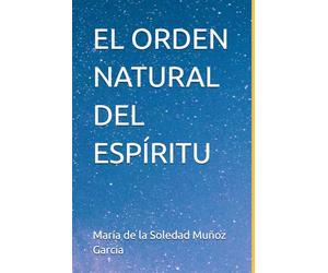 EL ORDEN NATURAL DEL ESPÍRITU