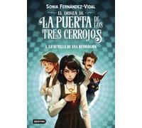 El origen de la puerta de los tres cerrojos 1. La semilla de una revolución