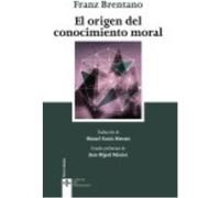 El Origen Del Conocimiento Moral - Brentano, Franz Brentano, Franz (Auteur)