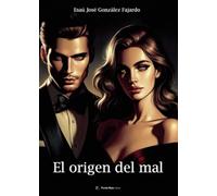 El origen del mal