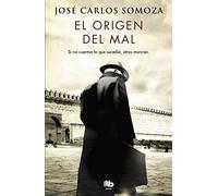 El origen del mal