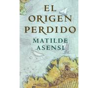 El Origen Perdido