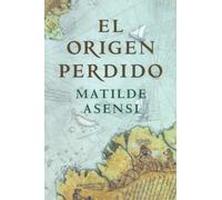 El Origen Perdido