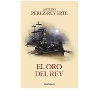 El Oro Del Rey / The King's Gold