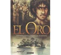 El Oro [Livre en VO] Bihel, Frederic, Piatzszek, Stephane (Auteur)