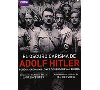 El Oscuro Carisma De Hitler (Import) (Dvd) (2014) Lawrence Rees