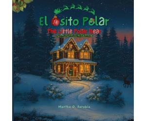 El Osito Polar: The Little Polar Bear