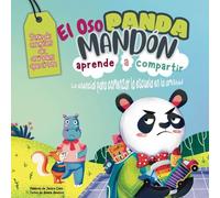 El Oso Panda Mandón Aprende A Compartir