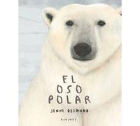 El Oso Polar - [Livre en VO] Desmond, Jenni (Auteur)