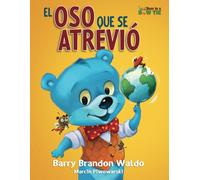 El Oso Que Se Atrivió