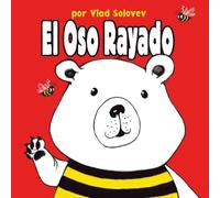 El Oso Rayado