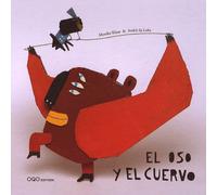 El Oso Y El Cuervo