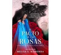 El Pacto de las Rosas: Romance de Fantasía Medieval - Bella y Bestia