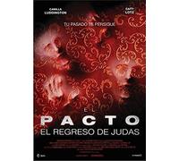 El Pacto, El Regreso De Judas (The Pact Ii)