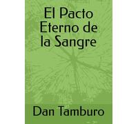 El Pacto Eterno de la Sangre