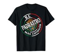 El Padrastro Mas Chingon Mexican Spanish Grandpa Fathers Day T-Shirt