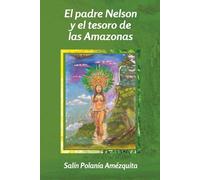 El padre Nelson y el Tesoro de las Amazonas