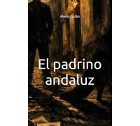 El padrino andaluz