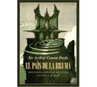 El País De La Bruma: Novela Espiritista - Conan Doyle, Arthur Conan Doyle, Arthur (Auteur)