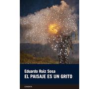 El paisaje es un grito