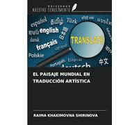 EL PAISAJE MUNDIAL EN TRADUCCIÓN ARTÍSTICA