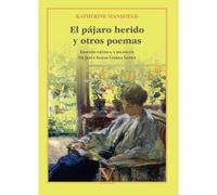 El Pájaro Herido Y Otros Poemas