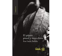 El pájaro: pincel y tinta china