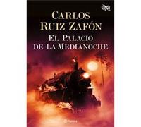 Carlos Ruiz Zafón – El Palacio de la Medianoche