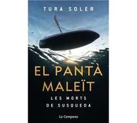 El pantà maleït | Tura Soler Tura SolerTura Soler (Auteur)
