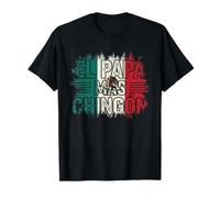 El Papa Mas Chingon Fête des Pères Feliz Dia De Padre Mexicain T-Shirt