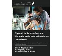 El papel de la enseñanza a distancia en la educación de los ciudadanos: En el contexto del desarrollo técnico, científico e informativo del nuevo Orden Mundial