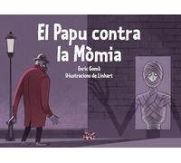 El Papu contra la Mòmia