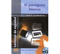 El Paraguas Blanco - Nivel Elemental 2 (1 Cd Audio)