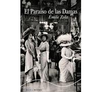 El Paraíso De Las Damas - [Livre en VO] Zola, Emile (Auteur)