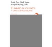 El Paraíso De Los Gatos Y Otros Cuentos Gatunos - AA.VV Aa Vv (Auteur)