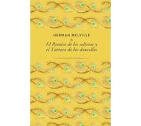 El paraíso de los solteros y el Tártaro de las doncellas