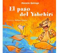 El Paso Del Yabebiri / The Yabebiri Way
