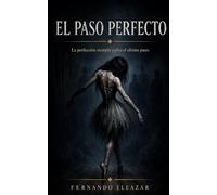 El paso perfecto: No todas las que bailan llegan al final.