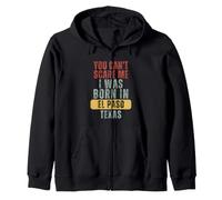 El Paso, tu ne Peux Pas m'effrayer, Je suis né au Texas Sweat à Capuche
