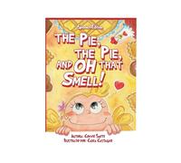 El Pastel, El Pastel, Y Oh Ese Olor