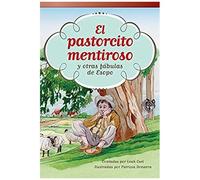 El Pastorcito Mentiroso Y Otras Fábulas De Esopo