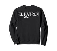 El Patron Mexican moustache The Boss in Spanish T-Shirts Tee Sweatshirt