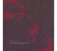 El Payaso by Sellers, Joey Jazz Aggregation (2006-07-11)